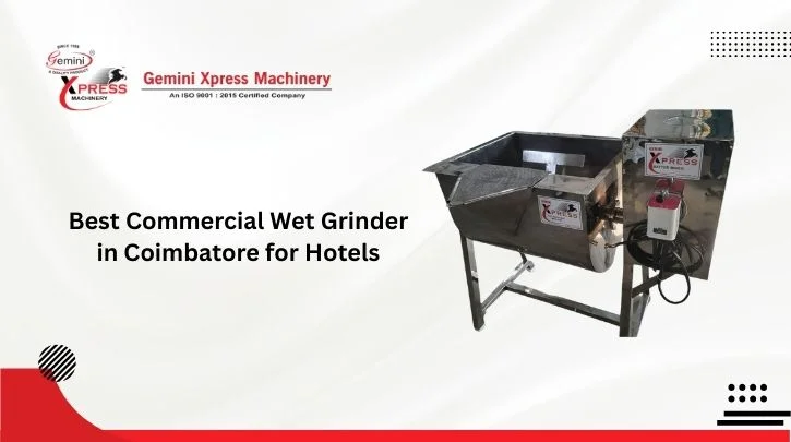 Commercial Wet Grinder in Coimbatore